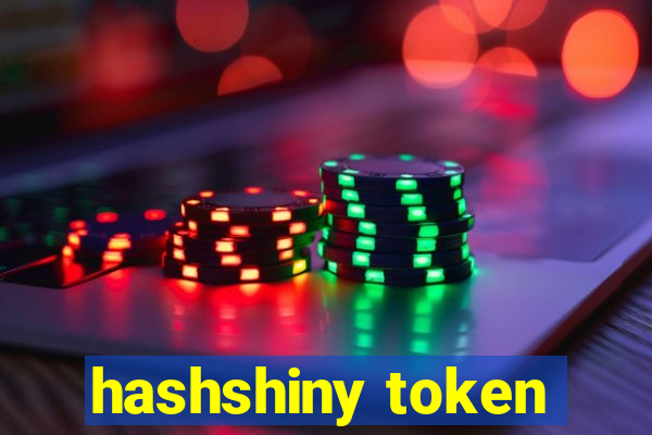 hashshiny token